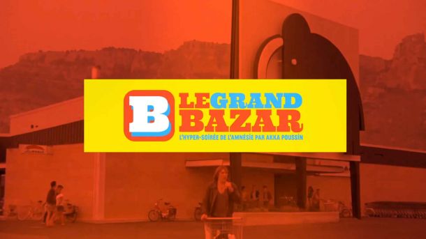 Teaser Le Grand Bazar